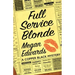 Full Service Blonde