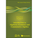 Introduction to Algebraic Geometry and Commutative Algebra
