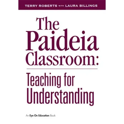 The Paideia Classroom