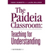 The Paideia Classroom