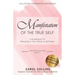 Manifestation of the True Self: A Guidebook for Believing in Your Ability to Self-Heal
