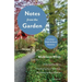 Notes from the Garden: Creating a Pacific Northwest Sanctuary