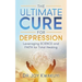 The Ultimate Cure for Depression: Leveraging Science and Faith for Total Healing