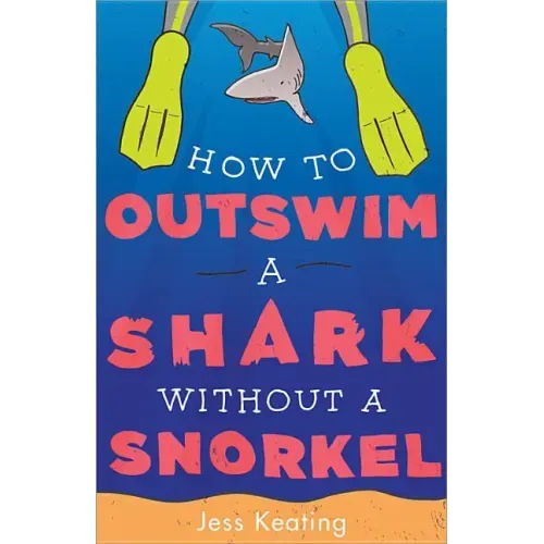 How to Outswim a Shark Without a Snorkel