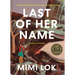 Last of Her Name