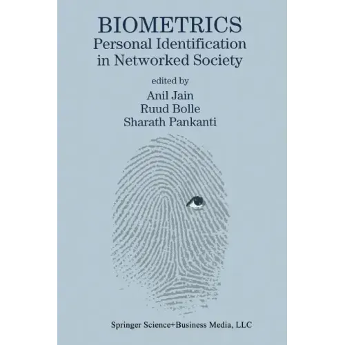 Biometrics: Personal Identification in Networked Society