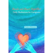 Hands and Heart Together: Daily Meditations for Caregivers