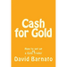 Cash for Gold: How to set up as a Gold Trader