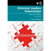 Criminal Justice Internships: Theory Into Practice