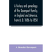 A history and genealogy of the Davenport family, in England and America, from A. D. 1086 to 1850
