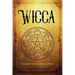 Wicca: A Beginner's Guide to Wiccan Magick