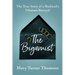 The Bigamist: The True Story of a Husband's Ultimate Betrayal