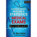Evidence-Based Medicine and Statistics for Medical Exams