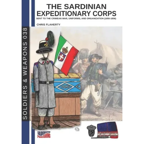 The Sardinian expeditionary corps: Uniforms and organization (1855-1856)
