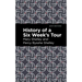 History of a Six Weeks' Tour
