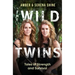 The Wild Twins: Tales of Strength and Survival