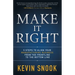 Make It Right: 5 Steps to Align Your Manufacturing Business from the Frontline to the Bottom Line