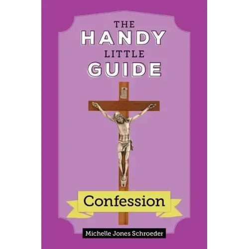 The Handy Little Guide to Confession