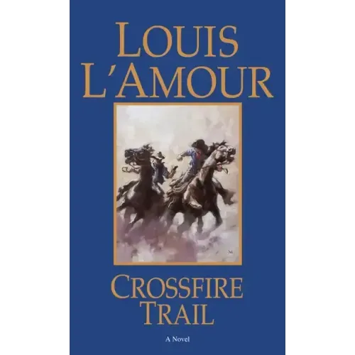 Crossfire Trail