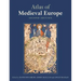 Atlas of Medieval Europe