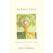 In Later Years: Finding Meaning and Spirit in Aging