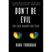 Don't Be Evil: The Case Against Big Tech
