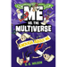 Me vs. the Multiverse: Enough about Me