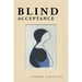 Blind Acceptance