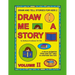 Draw and Tell Stories for Kids 2: Draw Me a Story Volume 2