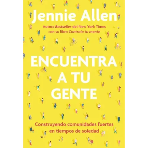 Encuentra a Tu Gente / Find Your People