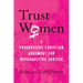 Trust Women: A Progressive Christian Argument for Reproductive Justice