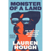 Monster of a Land: On the Road in Search of Modern America