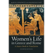 Women's Life in Greece and Rome: A Source Book in Translation