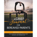 A Grief Journal for Bereaved Parents
