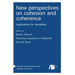 New perspectives on cohesion and coherence: Implications for translation