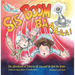 Sis Boom Baa!: The Adventures of Princess Lil' Cap and Sir HUD the Brave