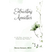 Entrusting Anxieties: A 40-Day Journey to Embracing Peace