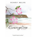 Evangeline the Novel