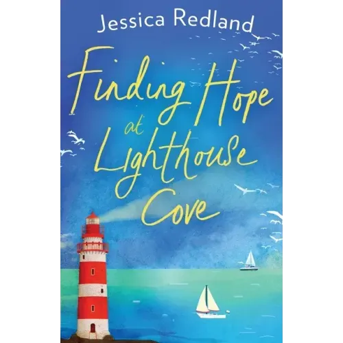 Finding Hope at Lighthouse Cove