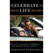 Celebrate Life