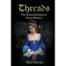 Threads: The Reincarnation of Anne Boleyn