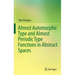 Almost Automorphic Type and Almost Periodic Type Functions in Abstract Spaces