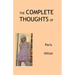 The Complete Thoughts of Paris Hilton