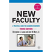 New Faculty: A Practical Guide for Academic Beginners