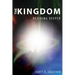 The Kingdom: Residing Deeper