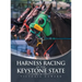 Harness Racing in the Keystone State