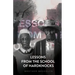 Lessons From the School of Hardknocks