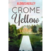 Crome Yellow