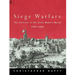 Siege Warfare: The Fortress in the Early Modern World 1494-1660