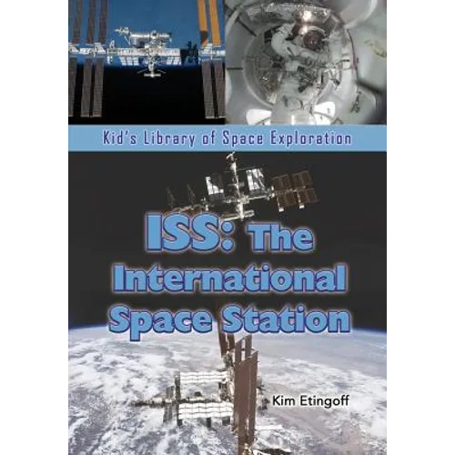ISS: The International Space Station